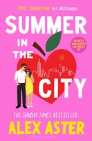 Summer in the City Alex Aster