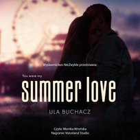 Summer Love - audiobook Ula Buchacz