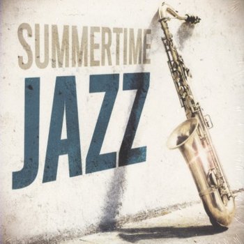 Summertime Jazz - Various Artists