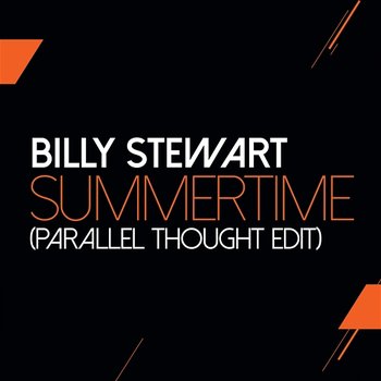 Summertime - Billy Stewart
