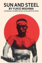 Sun and Steel Mishima Yukio