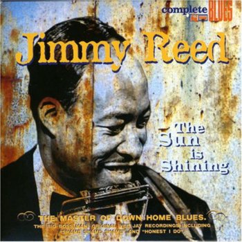 Sun Is Shining - Reed Jimmy