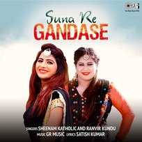 Suna Re Gandase Ranvir Kundu, Sheenam Katholic