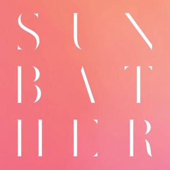 Sunbather (10th Anniversary) - Deafheaven