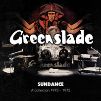 Sundance - A Collection 1973-1975 Greenslade