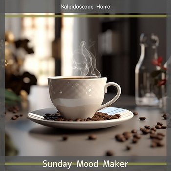 Sunday Mood Maker - Kaleidoscope Home