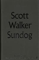 Sundog - Walker Scott