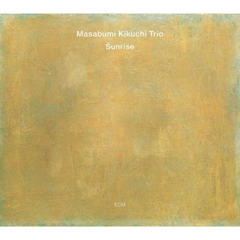Sunrise - Kikuchi Masabumi, Morgan Thomas, Motian Paul