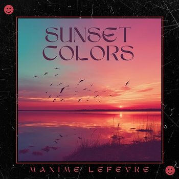 Sunset Colors - Maxime Lefèvre