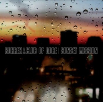 Sunset Mission, płyta winylowa - Bohren & Der Club Of Gore