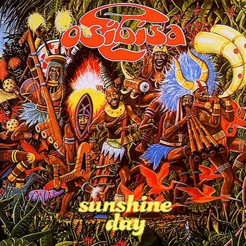 Sunshine Day - The Pye/Bronze Anthology - Osibisa