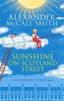 Sunshine on Scotland Street - Mccall Smith Alexander