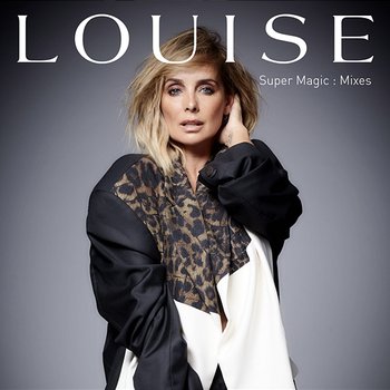 Super Magic : Mixes - Louise