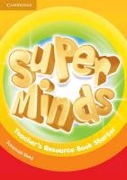 Super Minds Teacher's Resource Book Starter - Reed Susannah