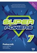 Super powers. Podręcznik do języka angielskiego. Klasa 7. Szkoła podstawowa - Freeman-Zolotenki Jayne, Konopczyńska Małgorzata, Shaw Magdalena