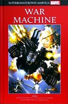 Superbohaterowie Marvela. War Machine Tom 52 Opracowanie zbiorowe