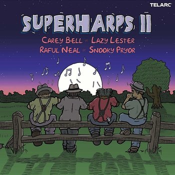 Superharps II - Carey Bell, Lazy Lester, Raful Neal, Snooky Pryor