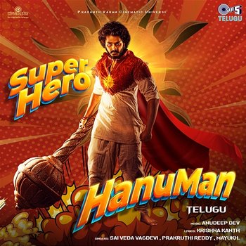 SuperHero HanuMan (From "HanuMan") [Telugu] - Sai Veda Vagdevi, Prakruthi Reddy, Mayukh & Anudeep Dev