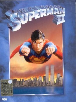Superman II - Lester Richard, Donner Richard