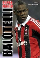 Supermario Balotelli Wojciechowski Konrad
