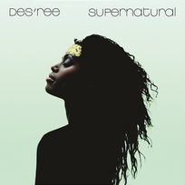 Supernatural Des'ree