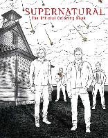 Supernatural: The Official Coloring Book Opracowanie zbiorowe