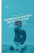 Superniania kontra trzyletni Antoś - ebook mobi - Golus Anna