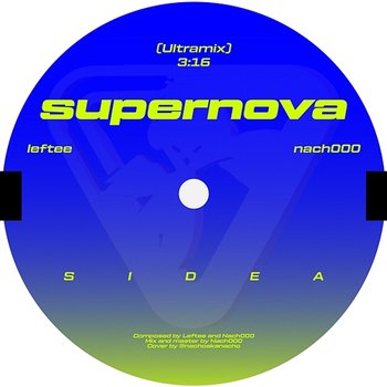 Supernova - Leftee & Nach000