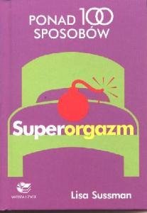 Superorgazm - Sussman Lisa