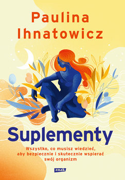 Suplementy - Ihnatowicz Paulina