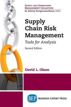 Supply Chain Risk Management. Second Edition - David L. Olson