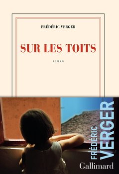 Sur les toits - Verger Frederic