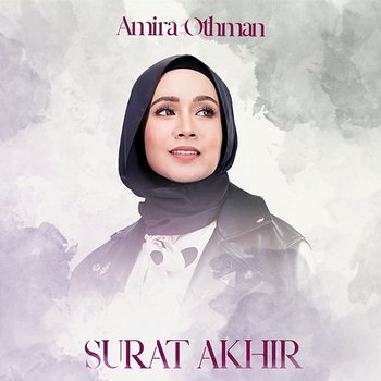 Surat Akhir - Amira Othman