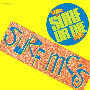 Surf or Die EP - Surf M.C.'s