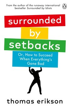 Surrounded by Setbacks - Erikson  Thomas
