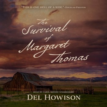 Survival of Margaret Thomas - Howison Del