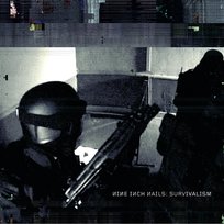 Survivalism Nine Inch Nails