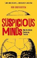Suspicious Minds Brotherton Rob