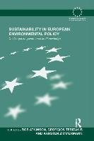 Sustainability in European Environmental Policy: Challenges of Governance and Knowledge - Rob Atkinson