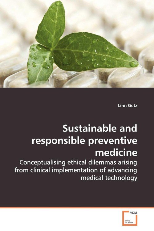 Sustainable and responsible preventive medicine Getz Linn Książka w