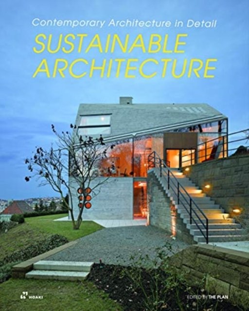 Sustainable Architecture: Contemporary Architecture in Detail ...