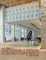 Sustainable Design for Interior Environments Second Edition - Winchip Susan M.