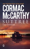 Suttree Mccarthy Cormac
