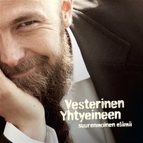Suurenmoinen elämä Vesterinen yhtyeineen