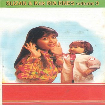 Suzan & Kak Ria Enes, Vol. 3 - Suzan & Kak Ria Enes