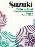 Suzuki Cello School Piano Accompaniment 1 - Suzuki Shinichi