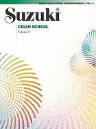 Suzuki Cello School, Vol 9: Cello Part (Includes Piano Acc.) - Suzuki Shinichi