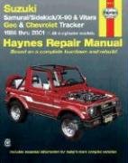 Suzuki Samurai/Sidekick/X-90 & Geo & Chevrolet Tracker: 1986 Thru 2001: All 4-Cylinder Models Mahoney Nancy Harold, Henderson Bob, Haynes John, Chilton Automotive Books