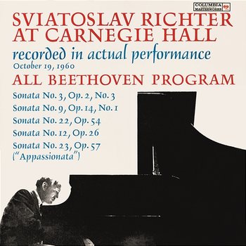 Sviatoslav Richter Live at Carnegie Hall: All Beethoven Program (October 19, 1960) - Sviatoslav Richter