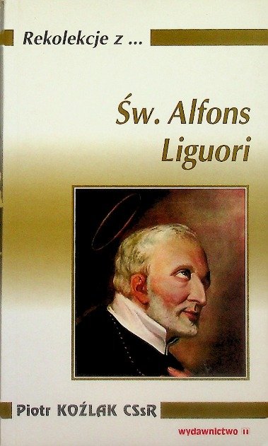 Alfons De Liguori Przygotowanie Do śmierci www.empik.com
